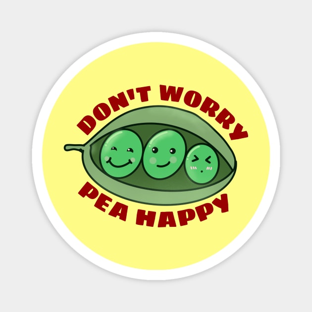 Don't Worry Pea Happy | Peas Pun Magnet by Allthingspunny